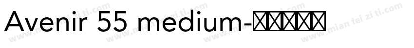 Avenir 55 medium字体转换